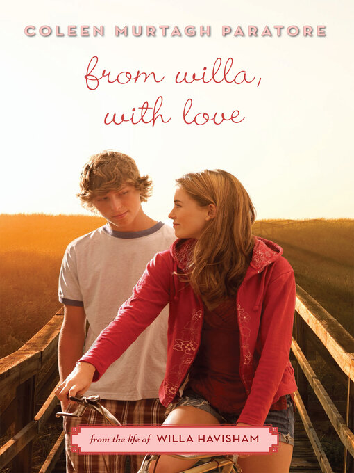 Title details for From Willa, With Love by Coleen Murtagh Paratore - Wait list